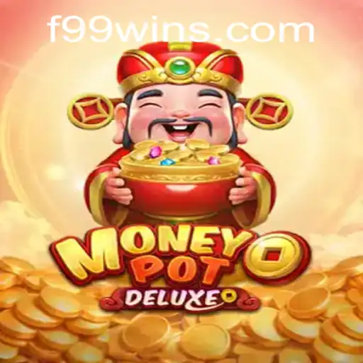 Unveiling MoneyPotDELUXE: A Comprehensive Guide to F99.com's Latest Sensation